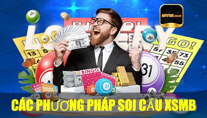 Các Phương Pháp Soi Cầu XSMB 